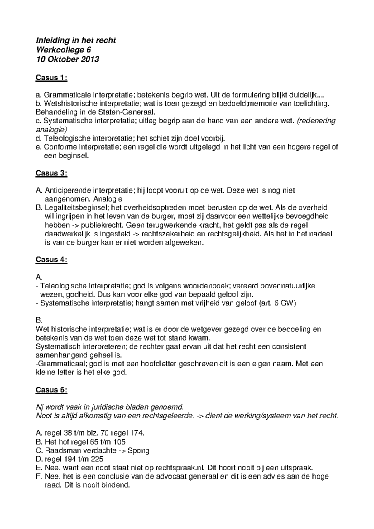 Inleiding Tot De Rechtswetenschap I: Werkgroep 6, Uitwerkingen ...