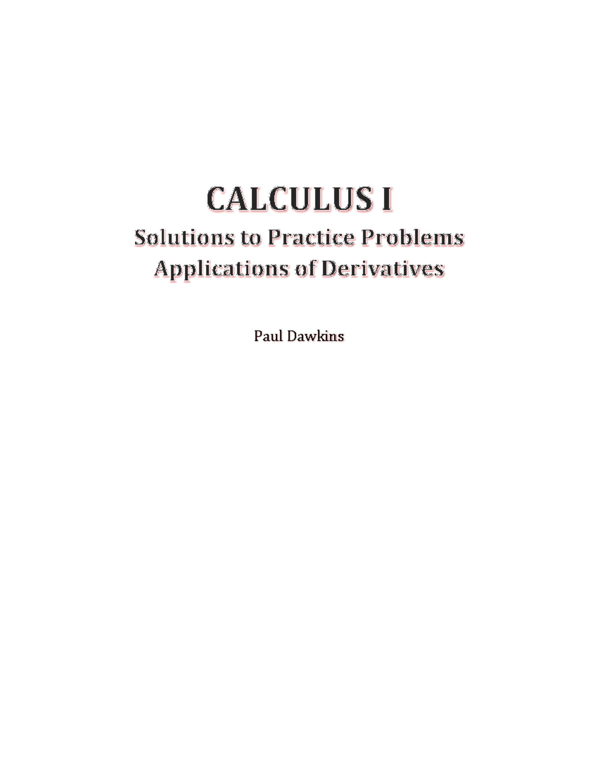Calc I Derivatives Apps Solutions - Paul Dawkins Calculus I i Table of ...