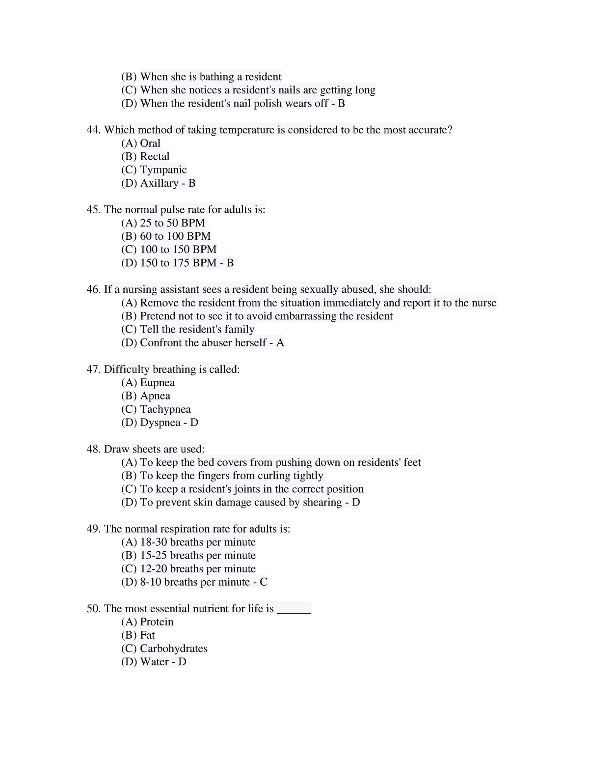 CNA Final Exam Practice Test-7 - (B) When she is bathing a resident (C ...