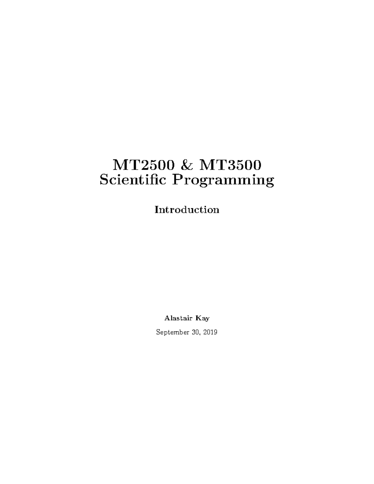 Scientific Programming: Introduction - MT2500 & MT Scientific ...