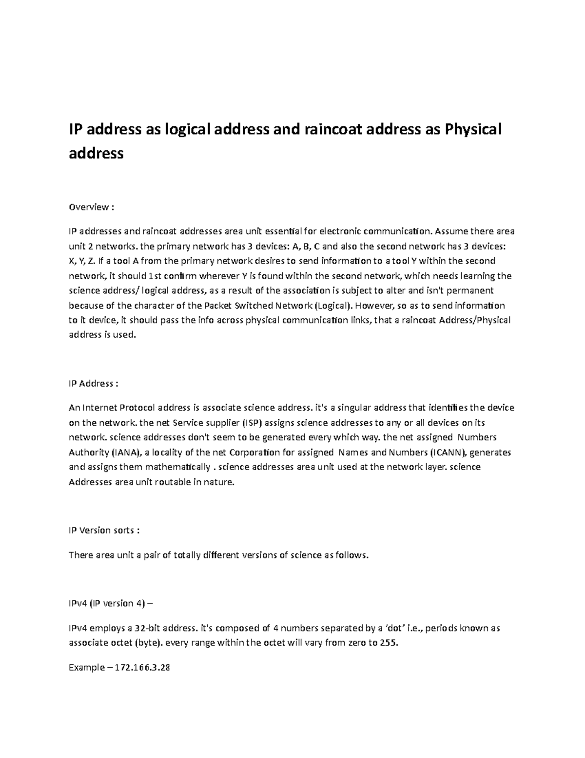 ip-address-as-logical-address-and-raincoat-address-as-physical-address