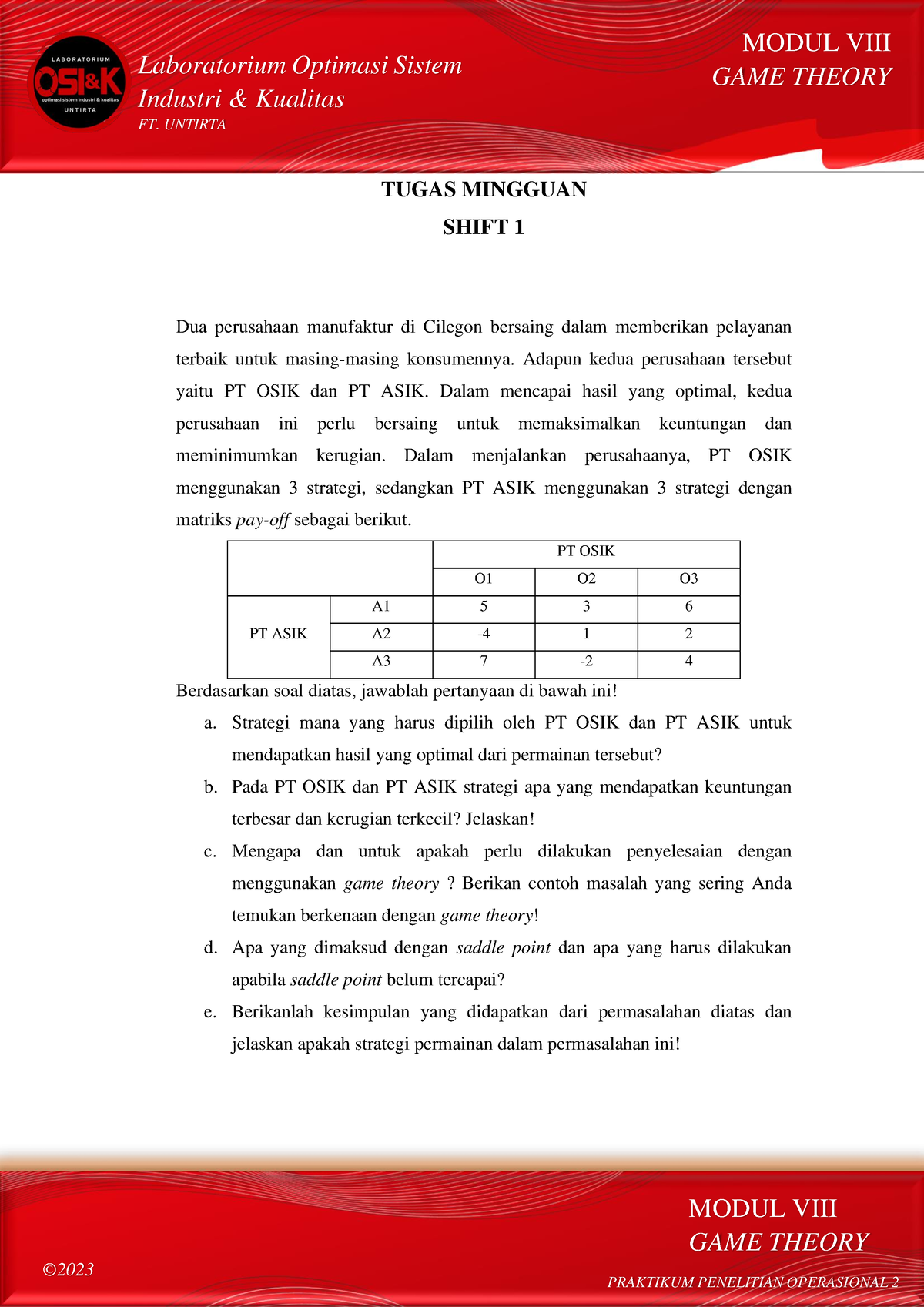 Laporan Praktikum Modul 8 GAME Theory - Teknik Industri - Untirta - Studocu