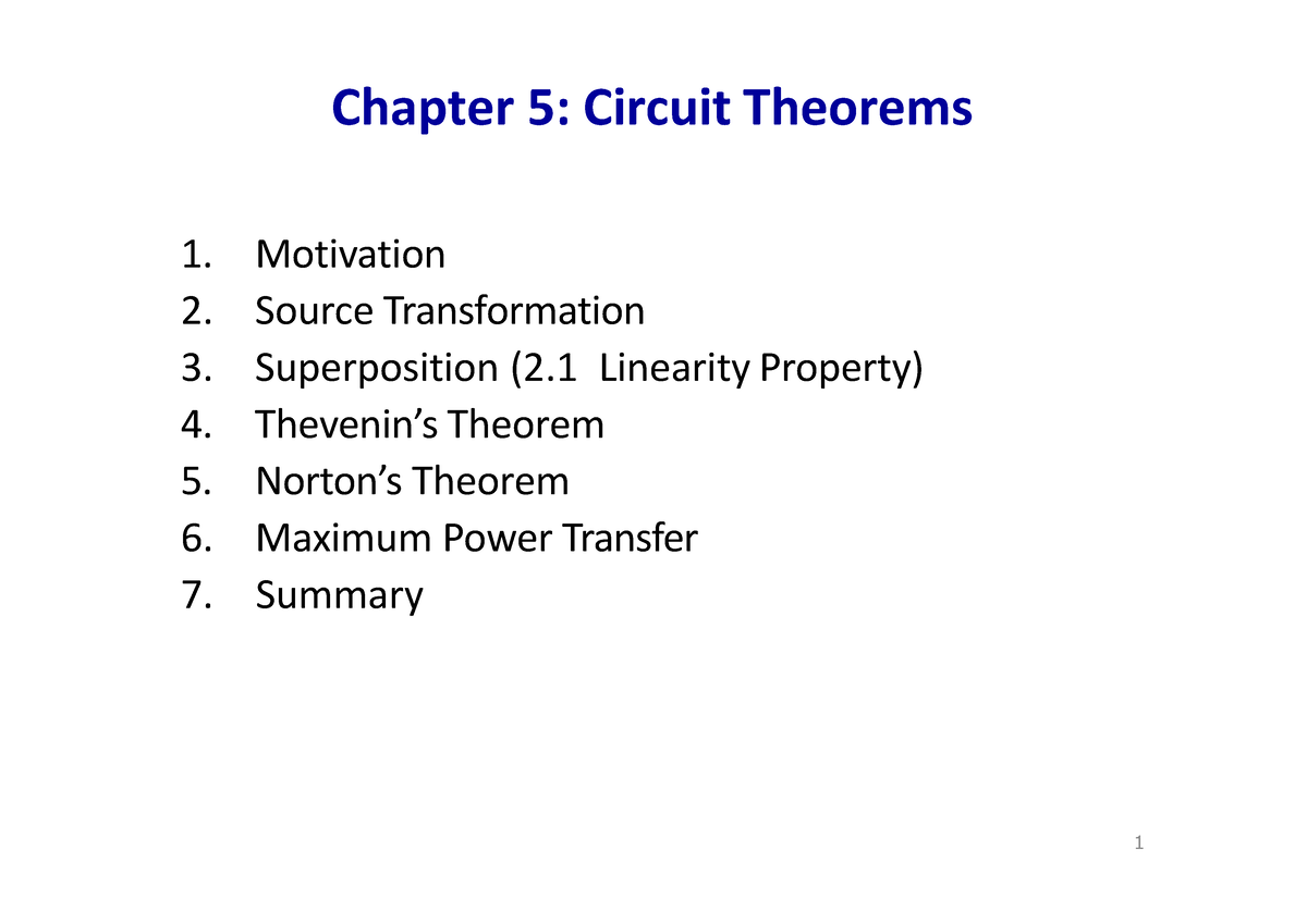 Theorem - Chapter 5: Circuit Theorems 1. Motivation 2. Source ...