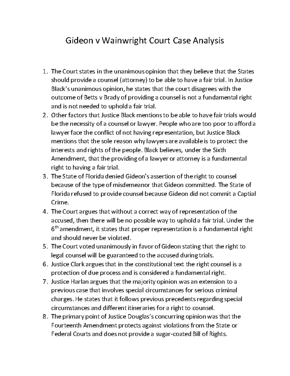 Gideon v Wainwright Court Case Analysis In Justice court disagrees