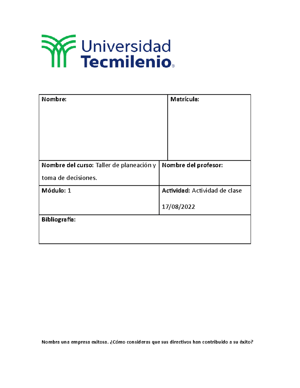 Actividad EN Clase Taller DE Planeacion Y TOMA DE Decisiones - Nombre ...