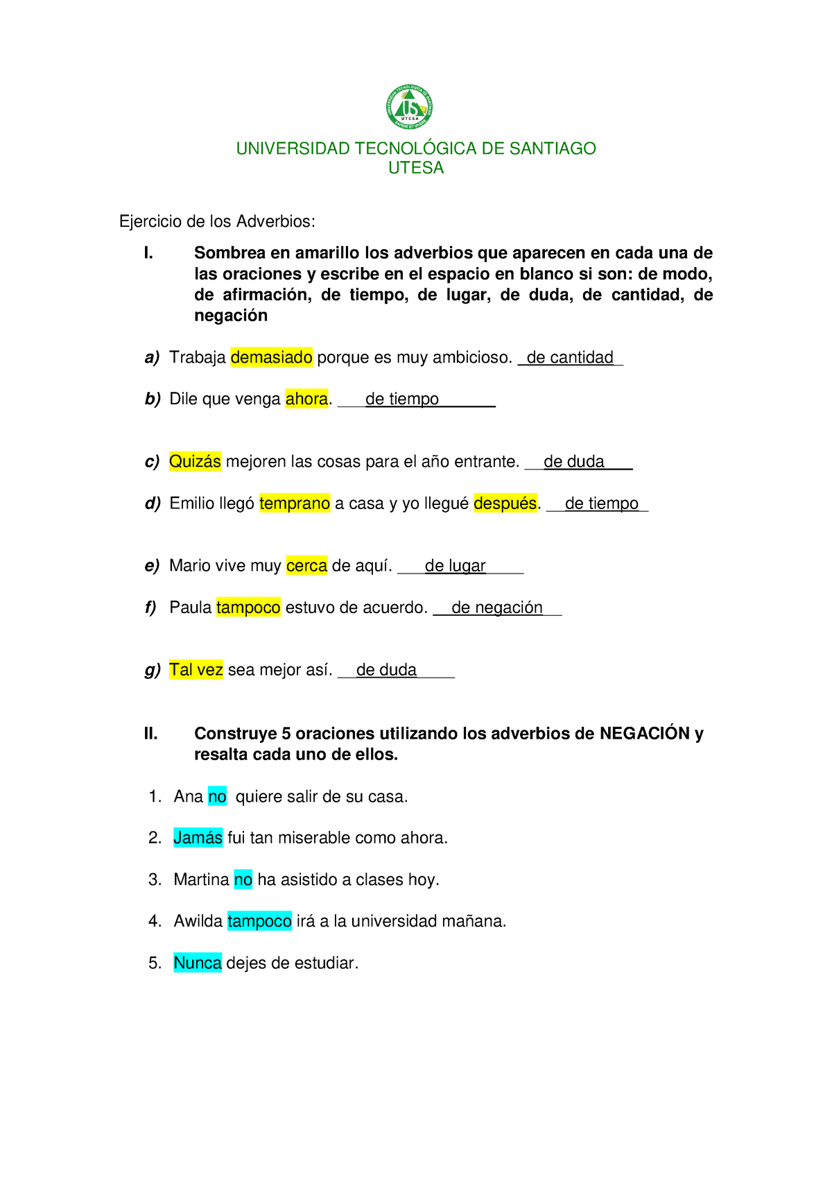 Ejercicio De Los Adverbios Universidad Tecnol Gica De Santiago Utesa