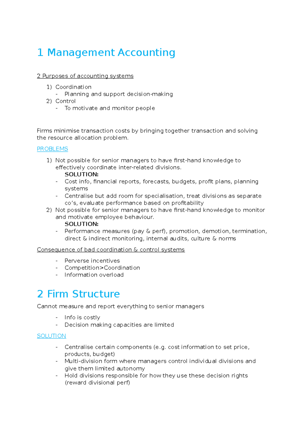 Notes - Week 1-4 summary - 1 Management Accounting 2 Purposes of ...