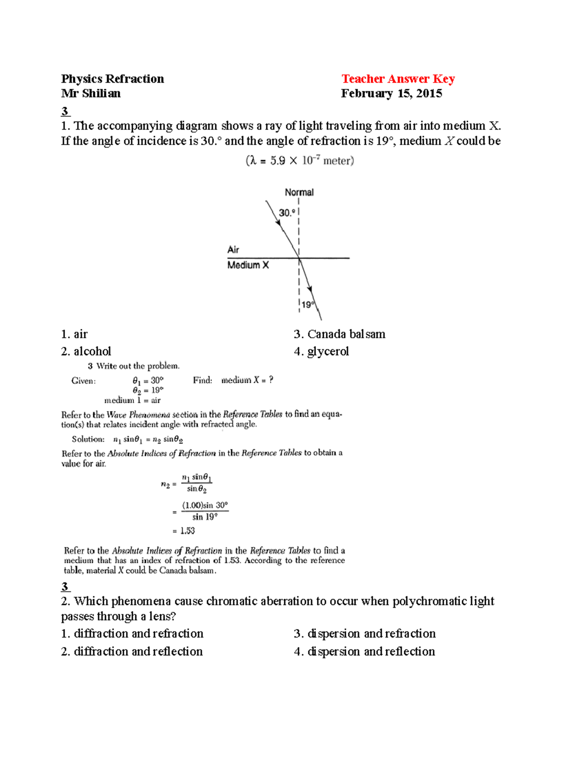 Physics Refraction - The accompanying diagram shows a ray of light ...