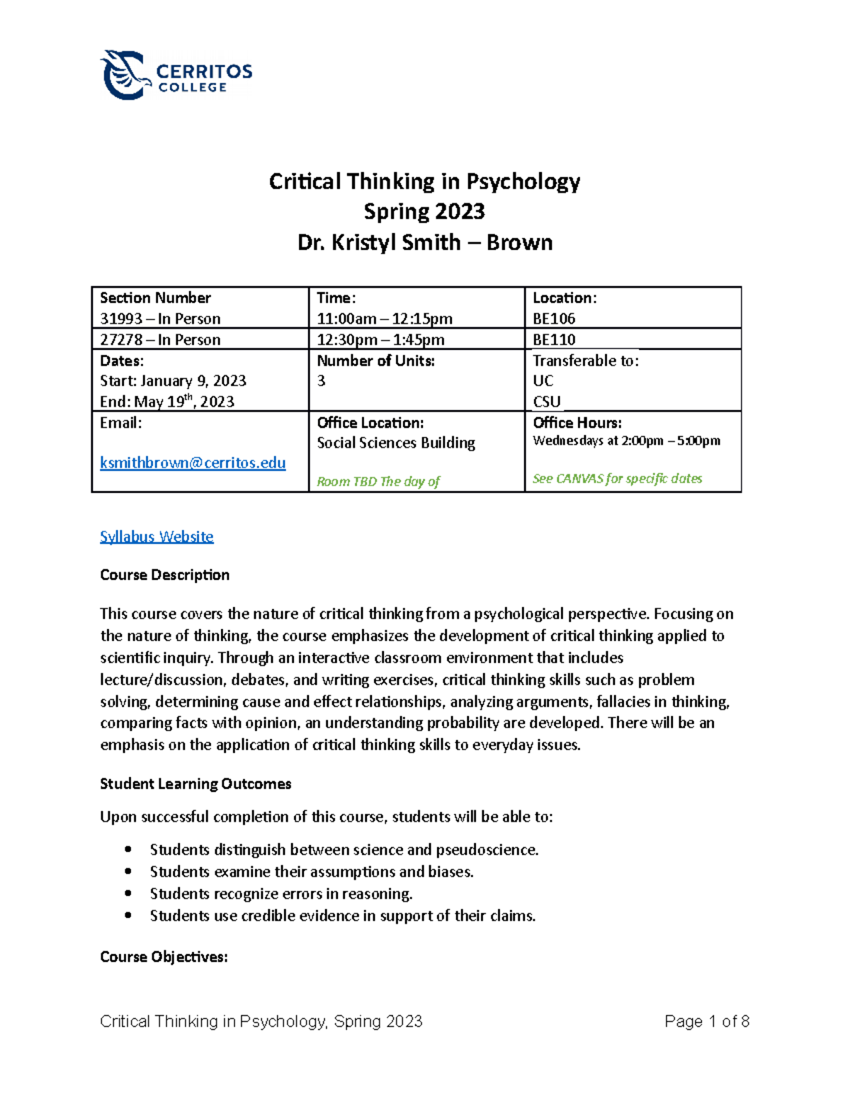 Psy 103 Sp23 Syllabus - Critical Thinking in Psychology Spring 2023 Dr ...