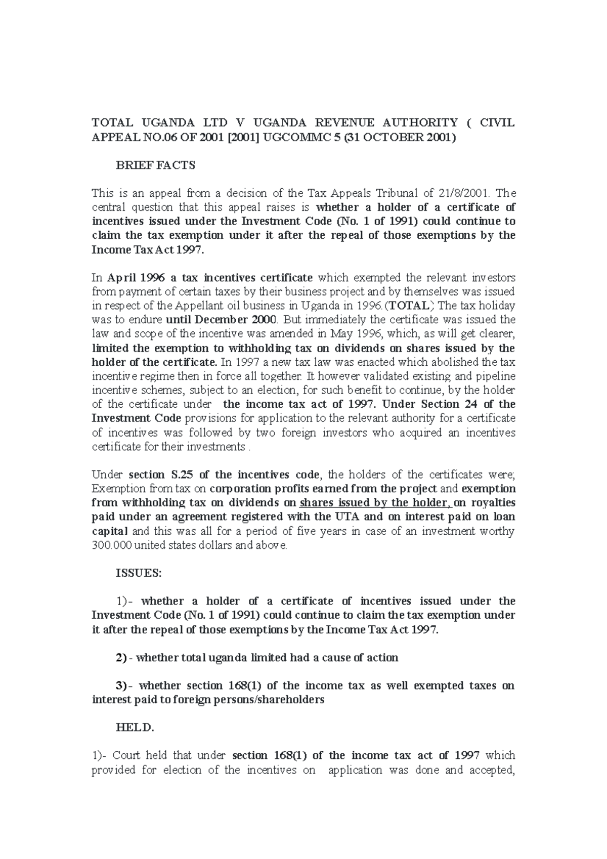 Taxation TOTAL UGANDA LTD V UGANDA REVENUE AUTHORITY ( CIVIL APPEAL
