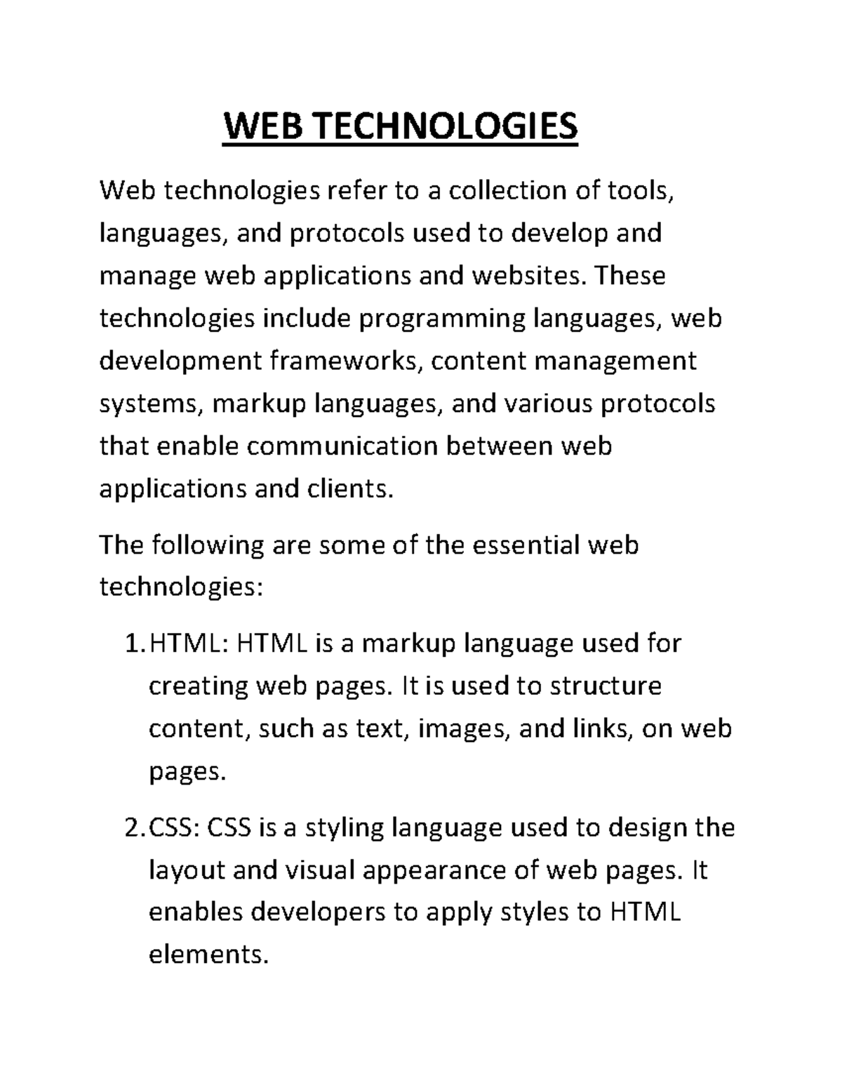 WEB Technologies 1 - WEB TECHNOLOGIES Web technologies refer to a ...