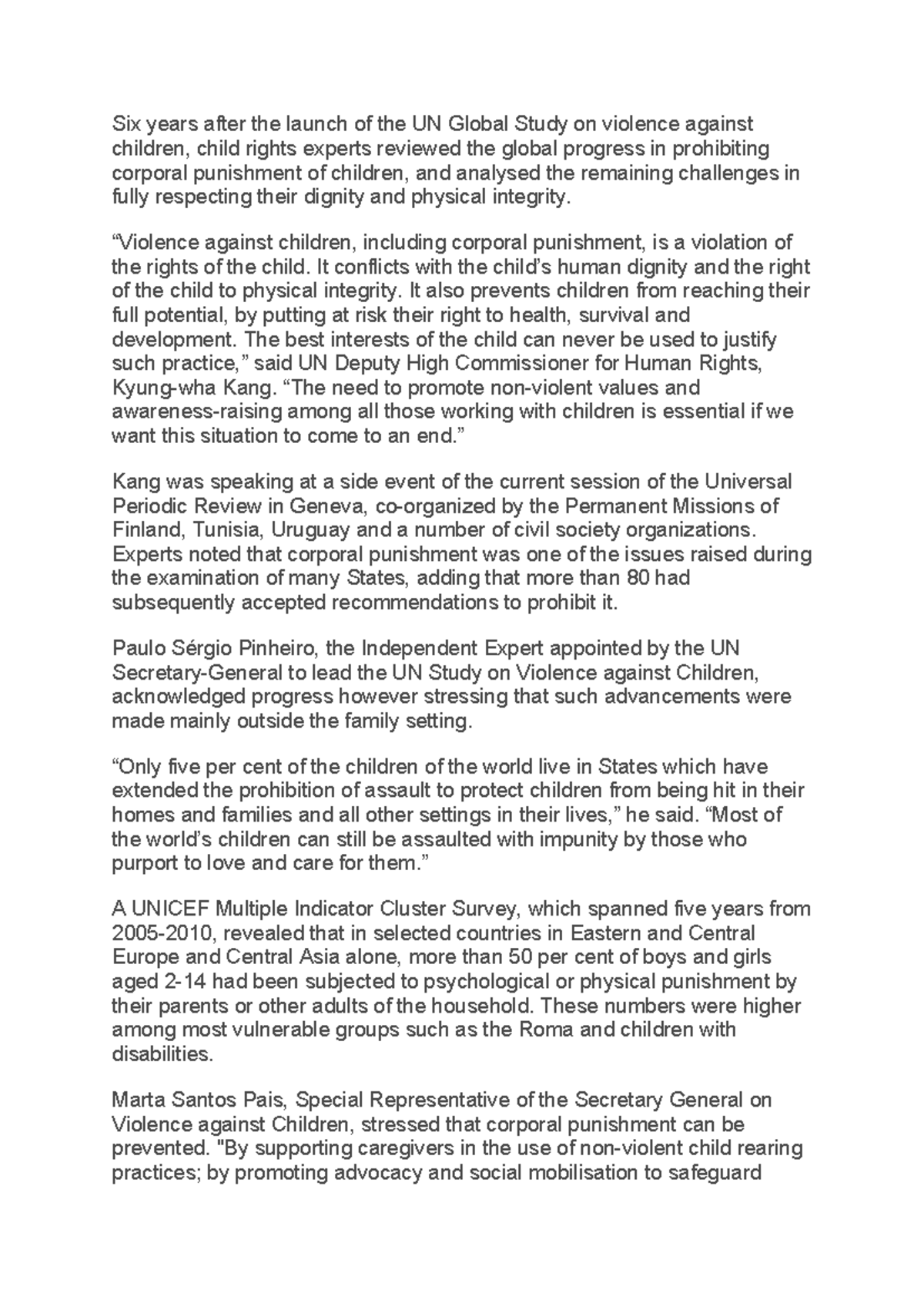 UTS debate - Six years after the launch of the UN Global Study on ...