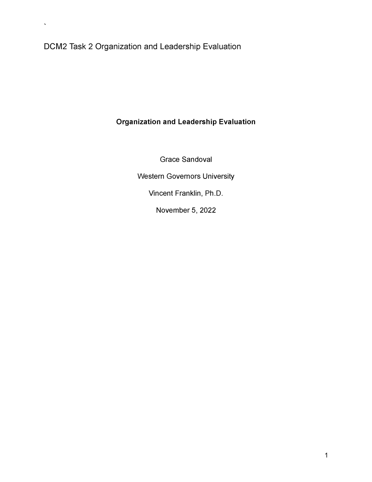 DCM2 Task 2 Organization And Leadership Evaluation - DCM2 Task 2 ...