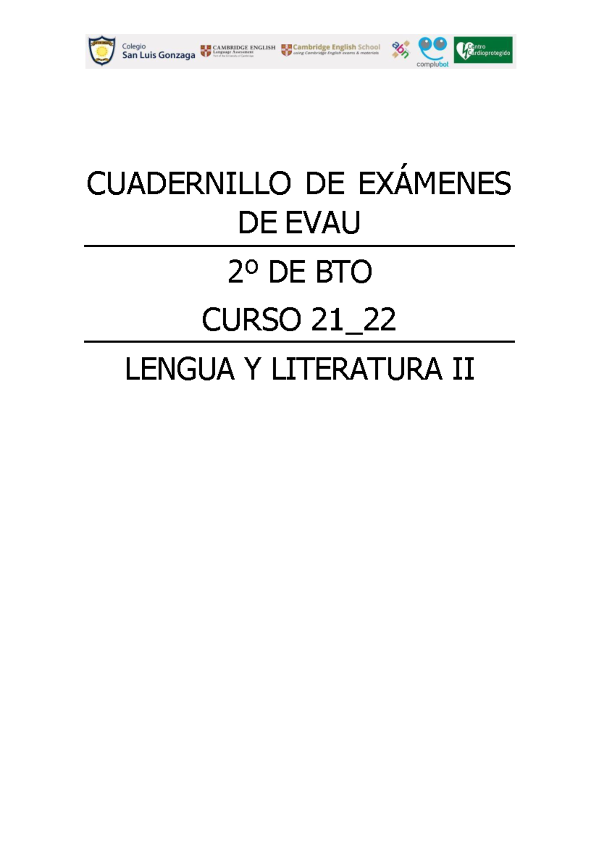 Cuadernillo EVAU Lengua 21 22 - CUADERNILLO DE EX¡MENES DE EVAU 2∫ DE ...