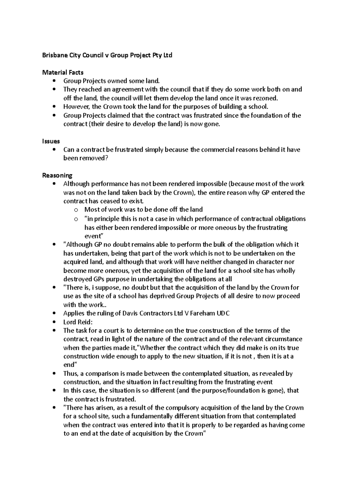 Brisbane City Council v Group Project Pty Ltd They reached an