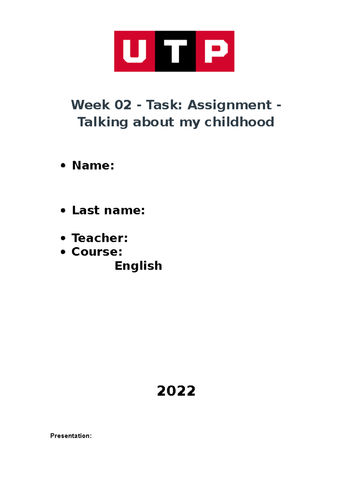 week 02 task assignment talking about my childhood