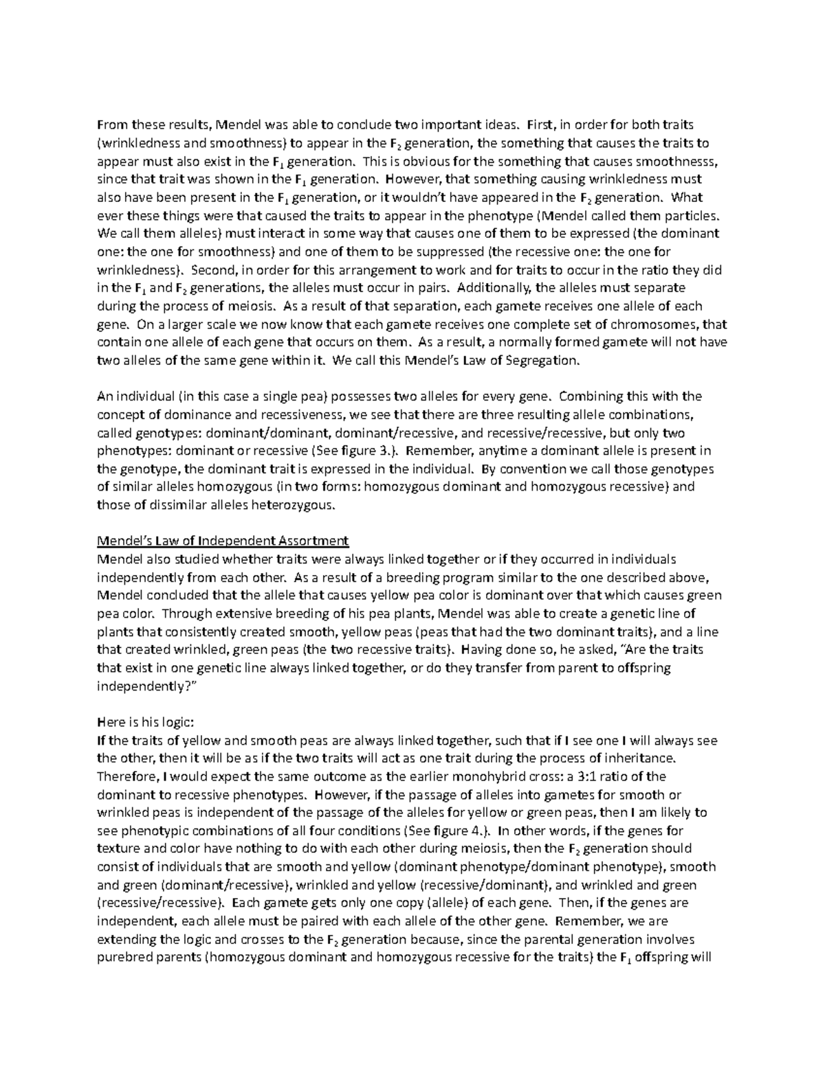 75 Armstrong Unit 1 From these results, Mendel was able to