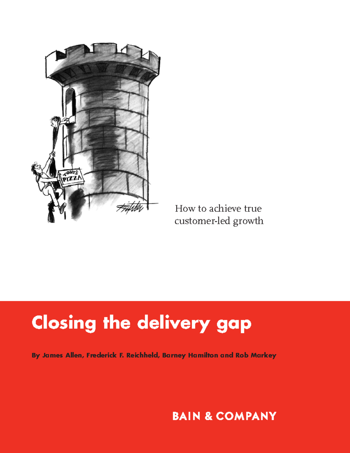 Bb closing delivery gap How to achieve true customerled growth