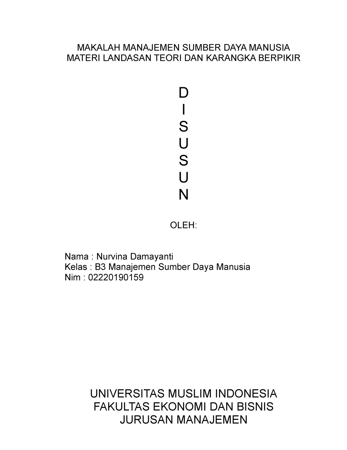 Makalah MSDM Nurvina Damayanti 02202019 0159 - MAKALAH MANAJEMEN SUMBER ...