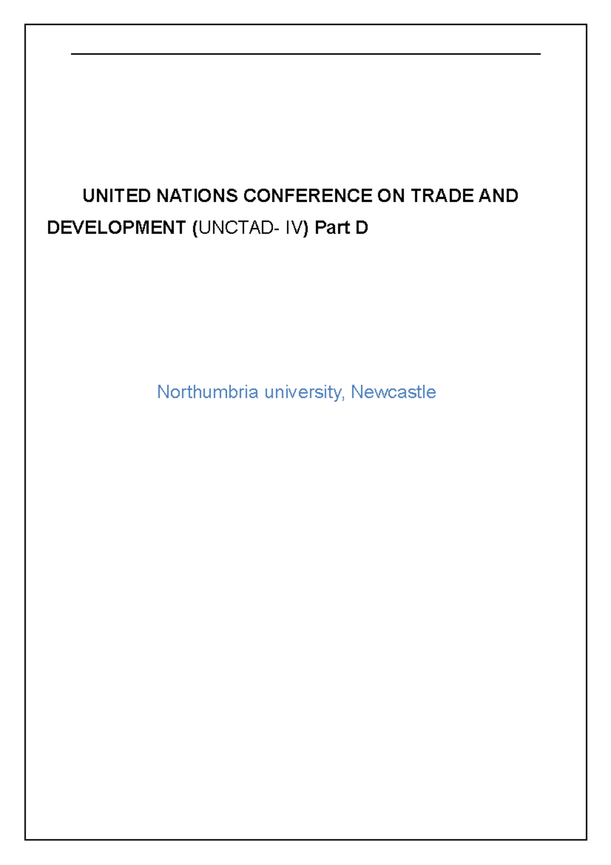 United Nations Conference ON Trade AND Development ( Unctad- IV) Part D ...