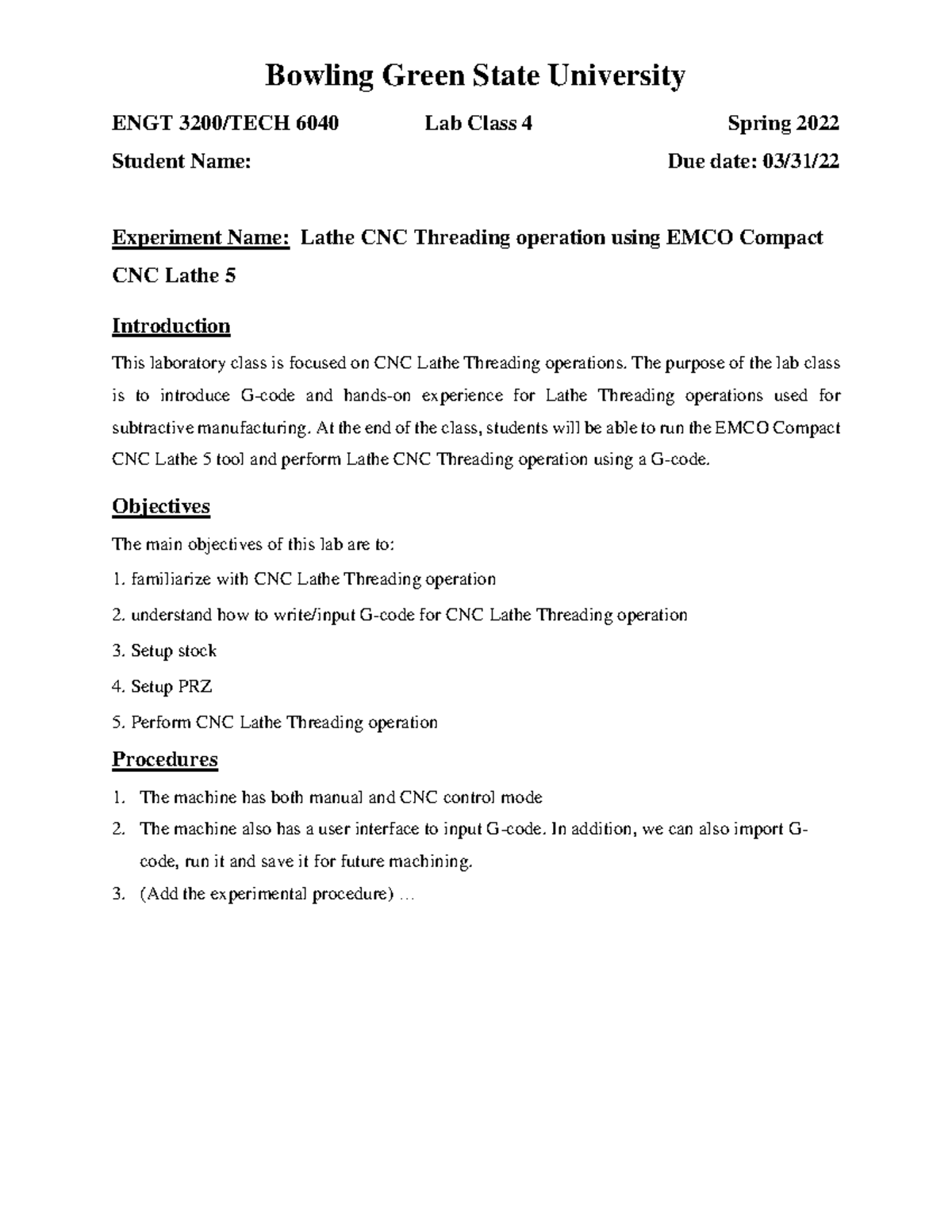 CNC lab 5 Threading Assignments ENGT 3200/TECH 6040 Lab Class 4