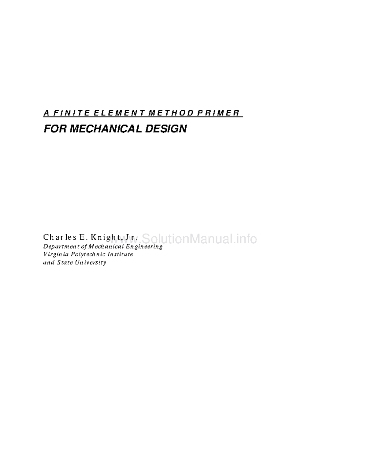 310800005 A Finite Element Method Primer for Mechanical Desing Charles ...
