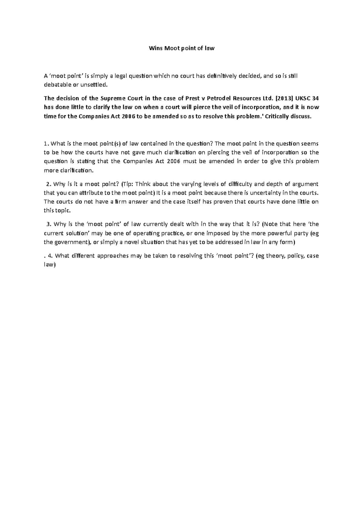 Moot points add it up Wins Moot point of law A ‘moot point’ is simply