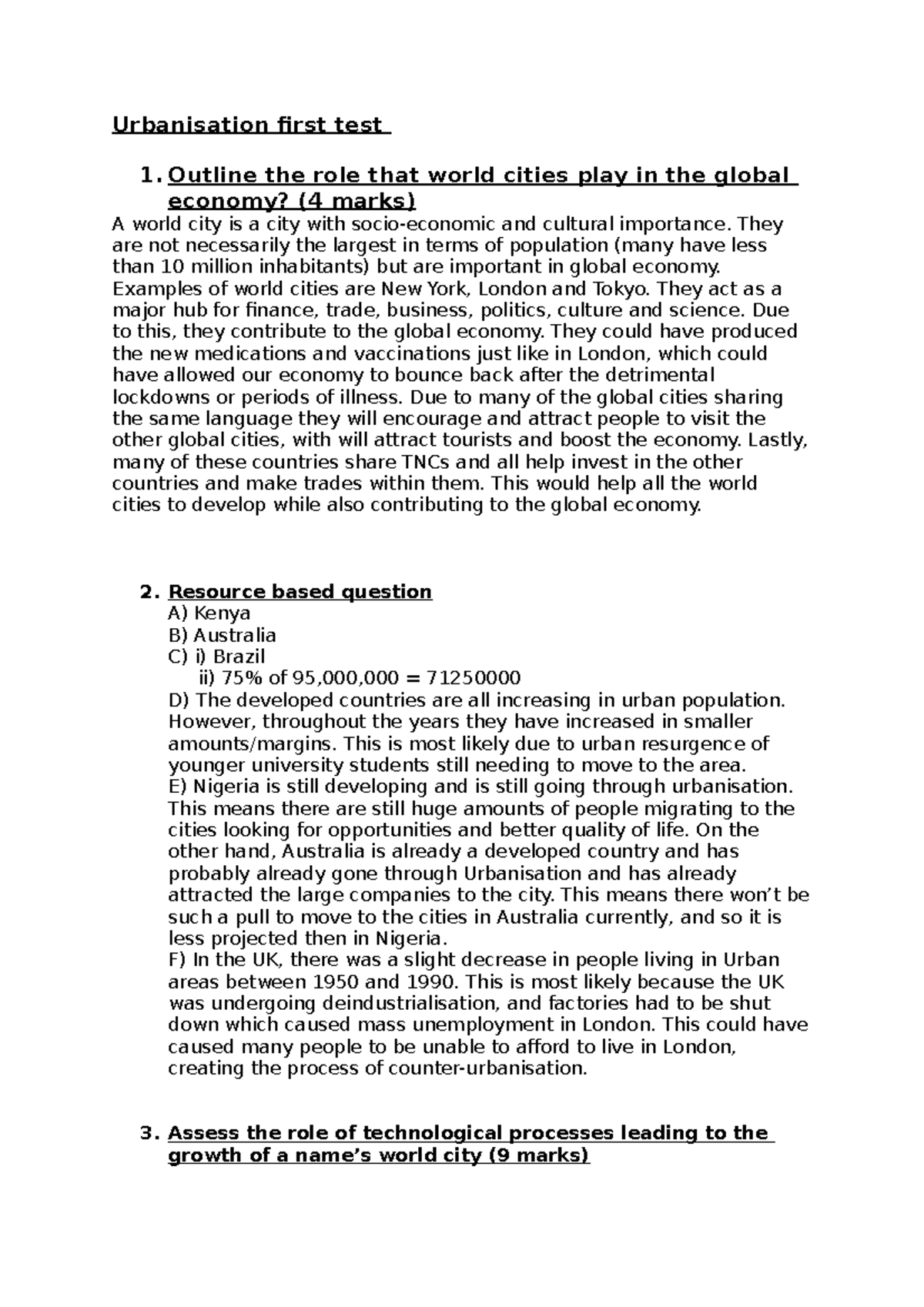 Urbanisation essays Urbanisation first test 1. Outline the role that