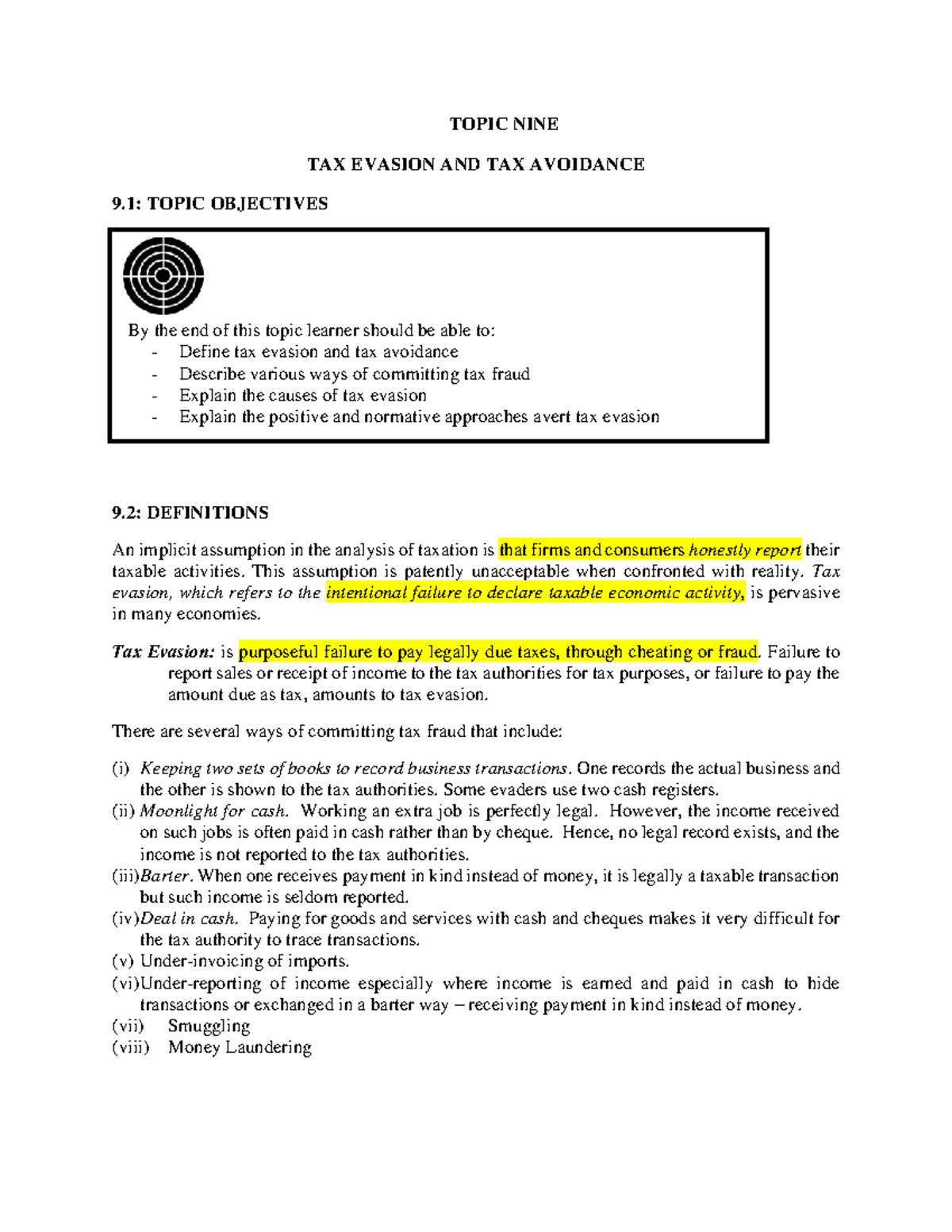 Lesson 9 Course TOPIC NINE TAX EVASION AND TAX AVOIDANCE 9 .1 TOPIC OBJECTIVES 9