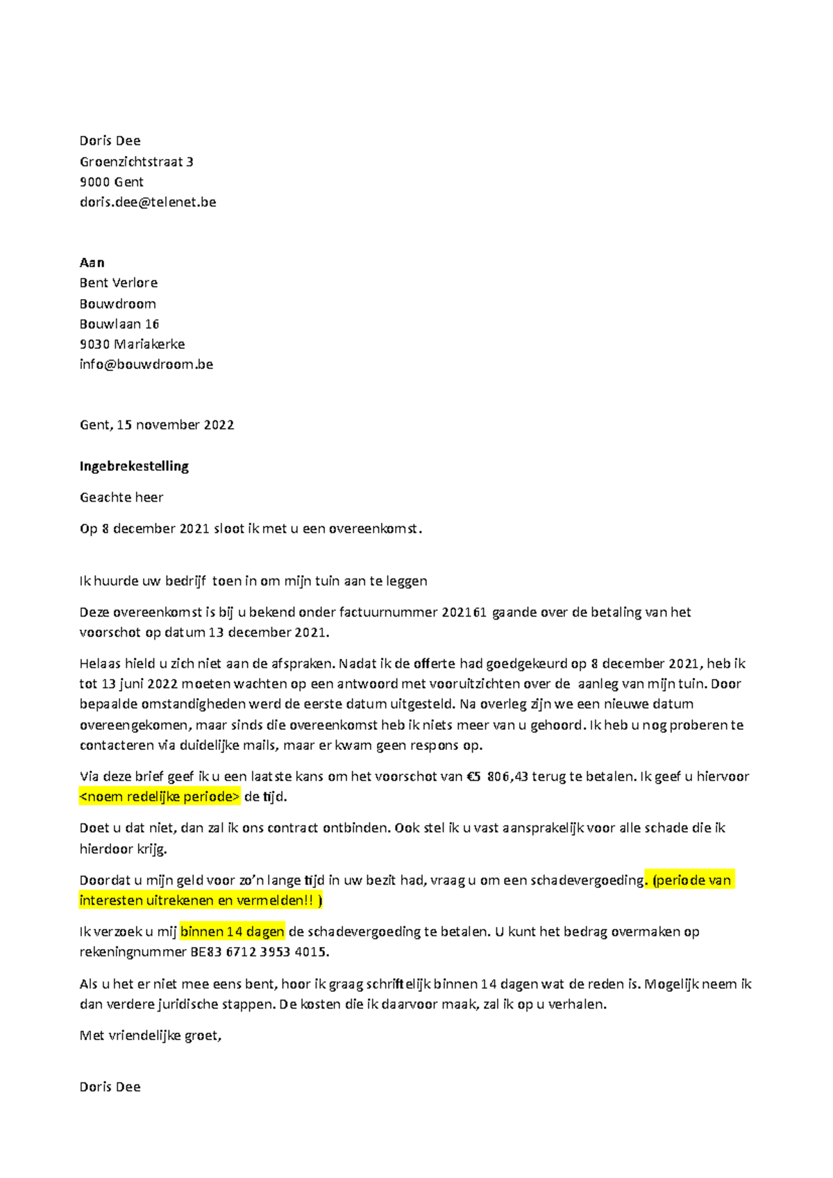 Voorbeeldbrief Ingebrekestelling - Doris Dee Groenzichtstraat 3 9000 ...