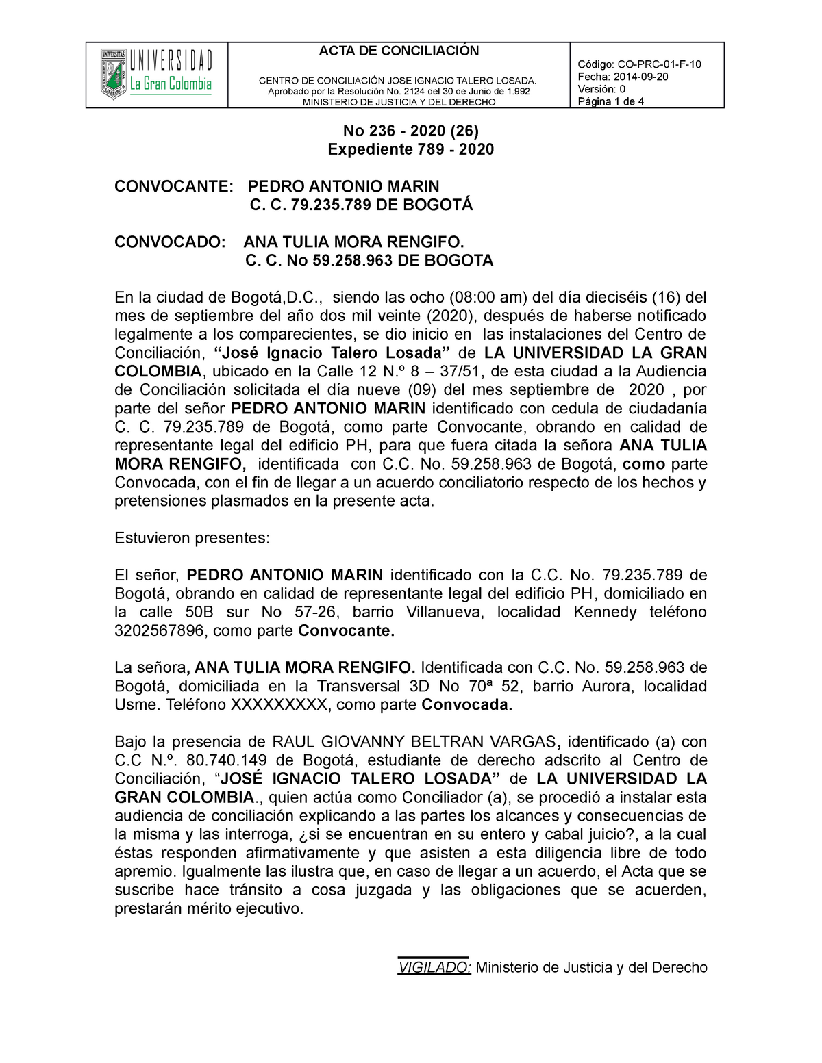 Formato ACTA Acuerdo ( Ejemplo) - CENTRO DE CONCILIACIÓN JOSE IGNACIO  TALERO LOSADA. Aprobado por la - Studocu