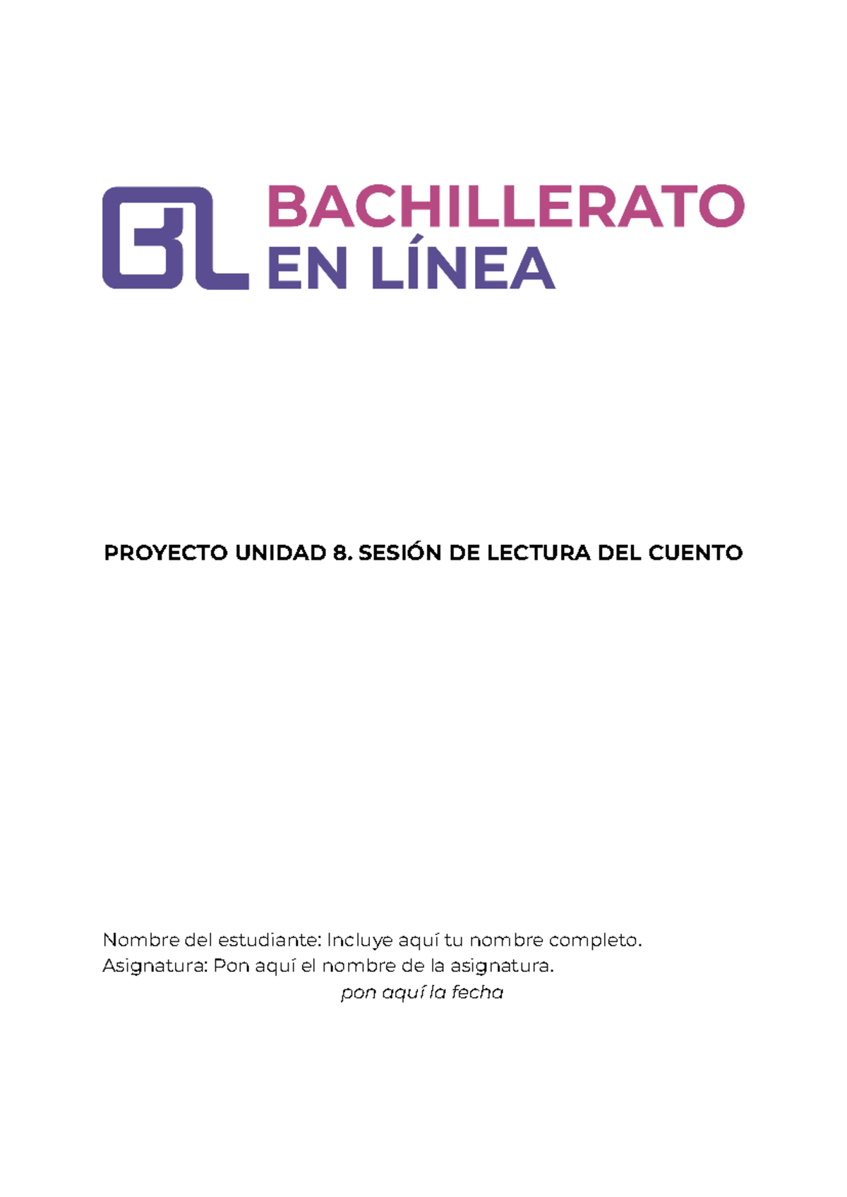 Plantilla u8 - gdfgdf - PROYECTO UNIDAD 8. SESIÓN DE LECTURA DEL CUENTO ...