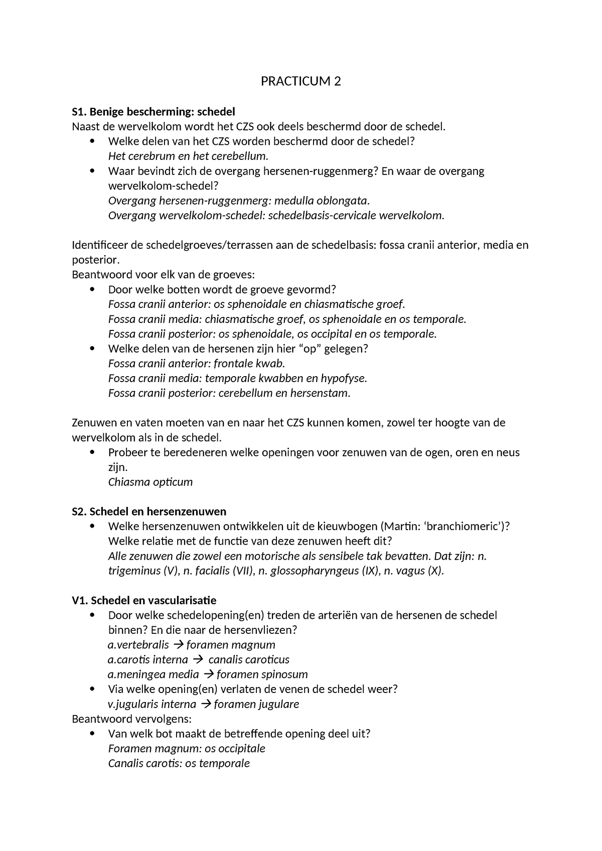 PR2 - Practicum 2 - PRACTICUM 2 S1. Benige Bescherming: Schedel Naast ...