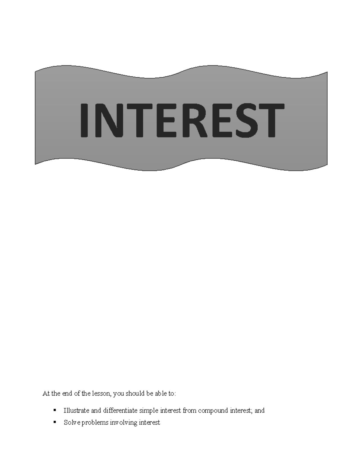 Interests - interest notes - At the end of the lesson, you should be ...