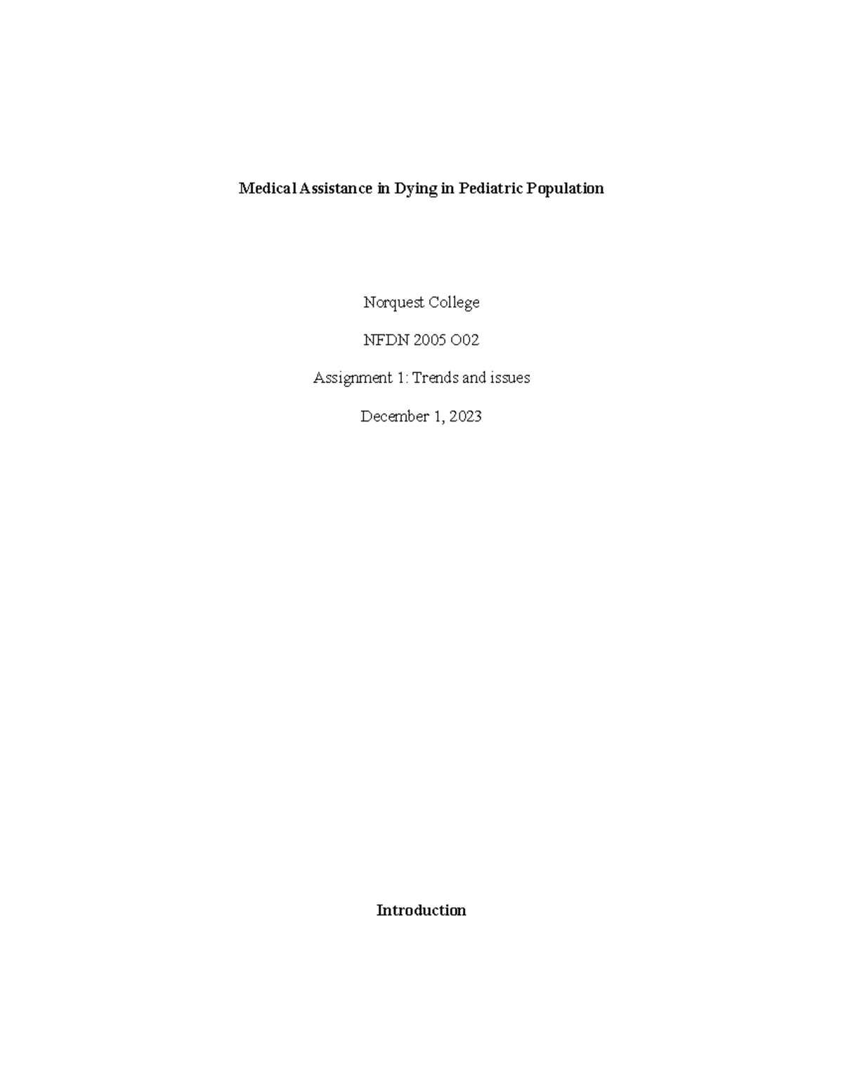 A1 Paper Aranas - assignment - Medical Assistance in Dying in Pediatric ...