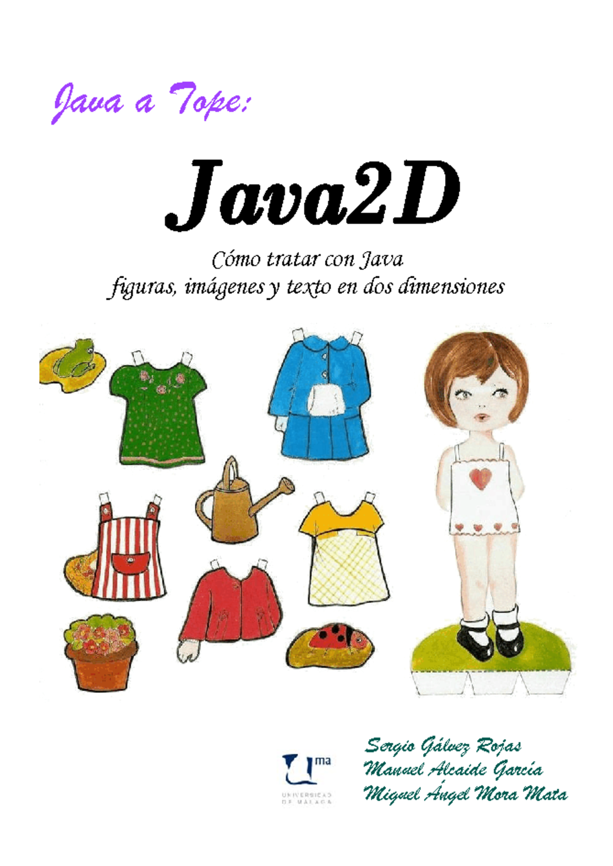 Java2D - Actualización de datos - Java a Tope: Sergio G·lvez Rojas ...