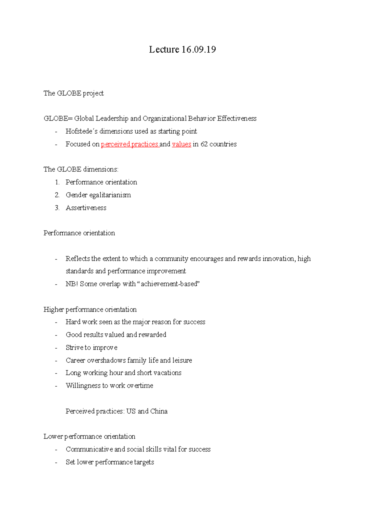 Globe Lecture 16. The GLOBE project GLOBE= Global Leadership and