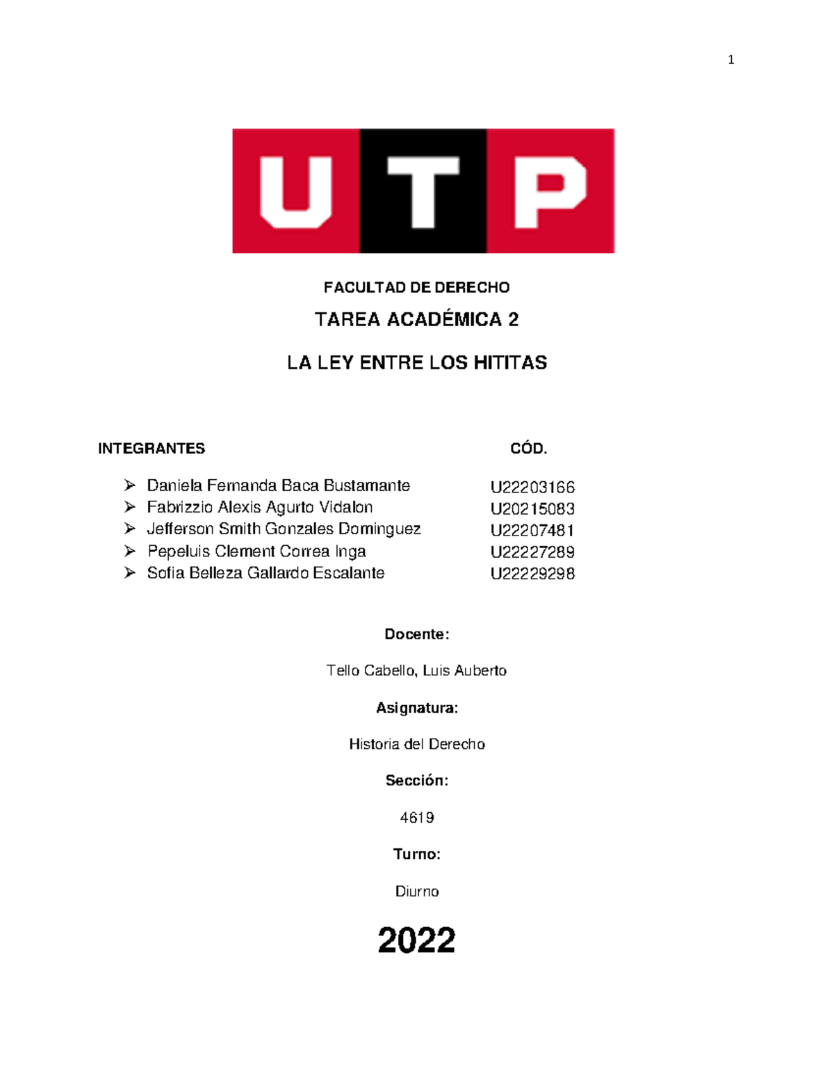 Leyes Entre Los Hititas Facultad De Derecho Tarea AcadÉmica 2 La Ley Entre Los Hititas 5890