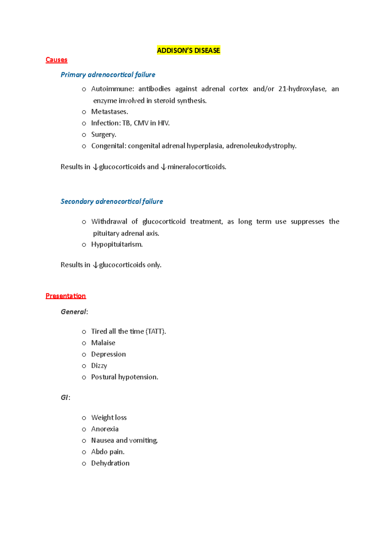 Addisons disease - Lecture notes 3 - ADDISON’S DISEASE Causes Primary ...