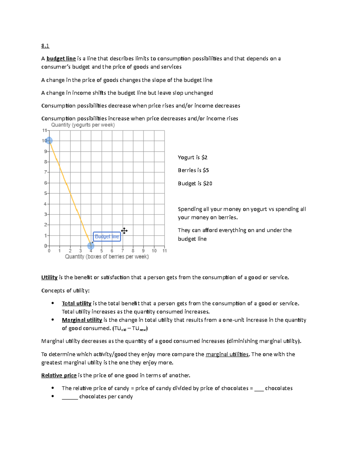 Economics notes - 8. A budget line is a line that describes limits to ...