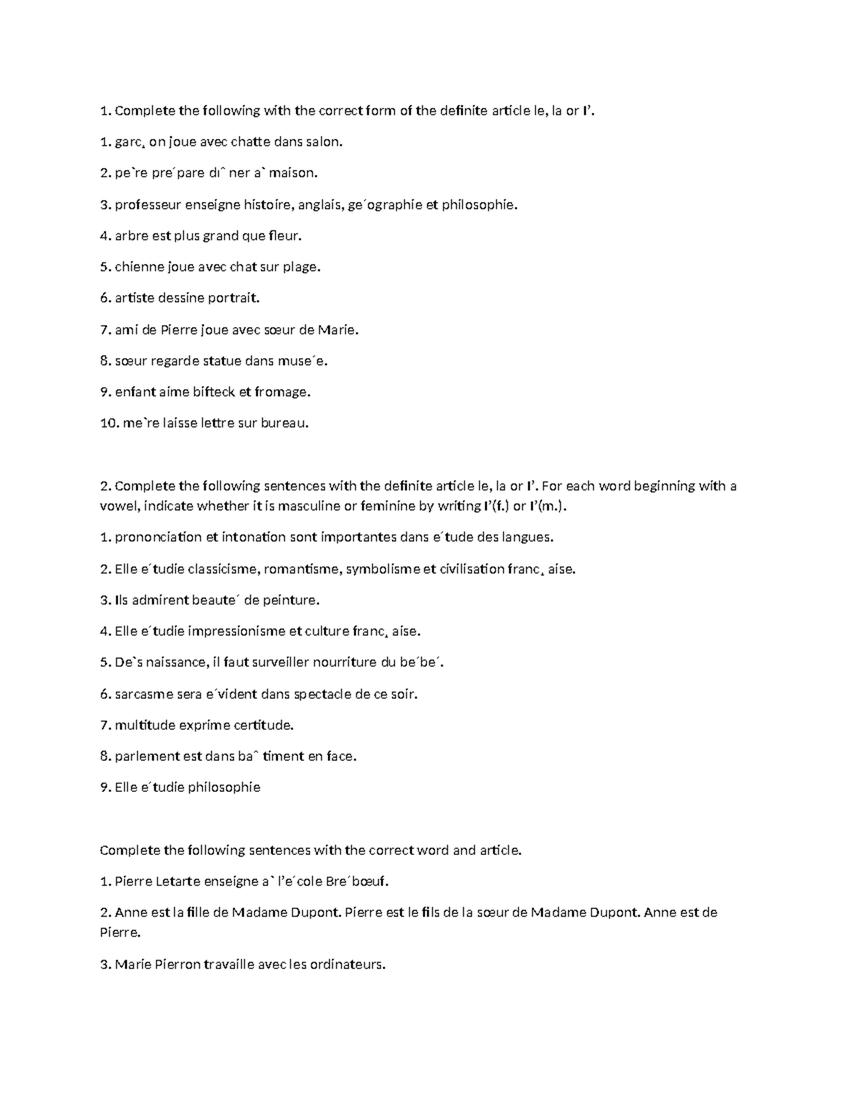 French worksheet - Complete the following with the correct form of the ...