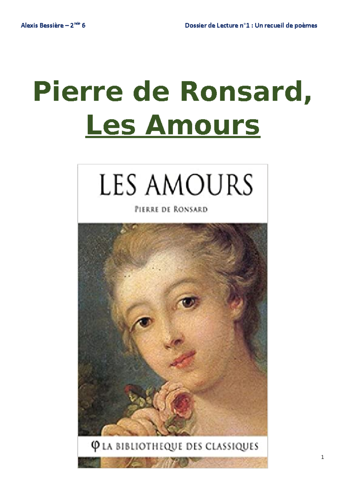 Les Amours - Pierre de Ronsard - Alexis Bessière – 2nde 6 Dossier de ...