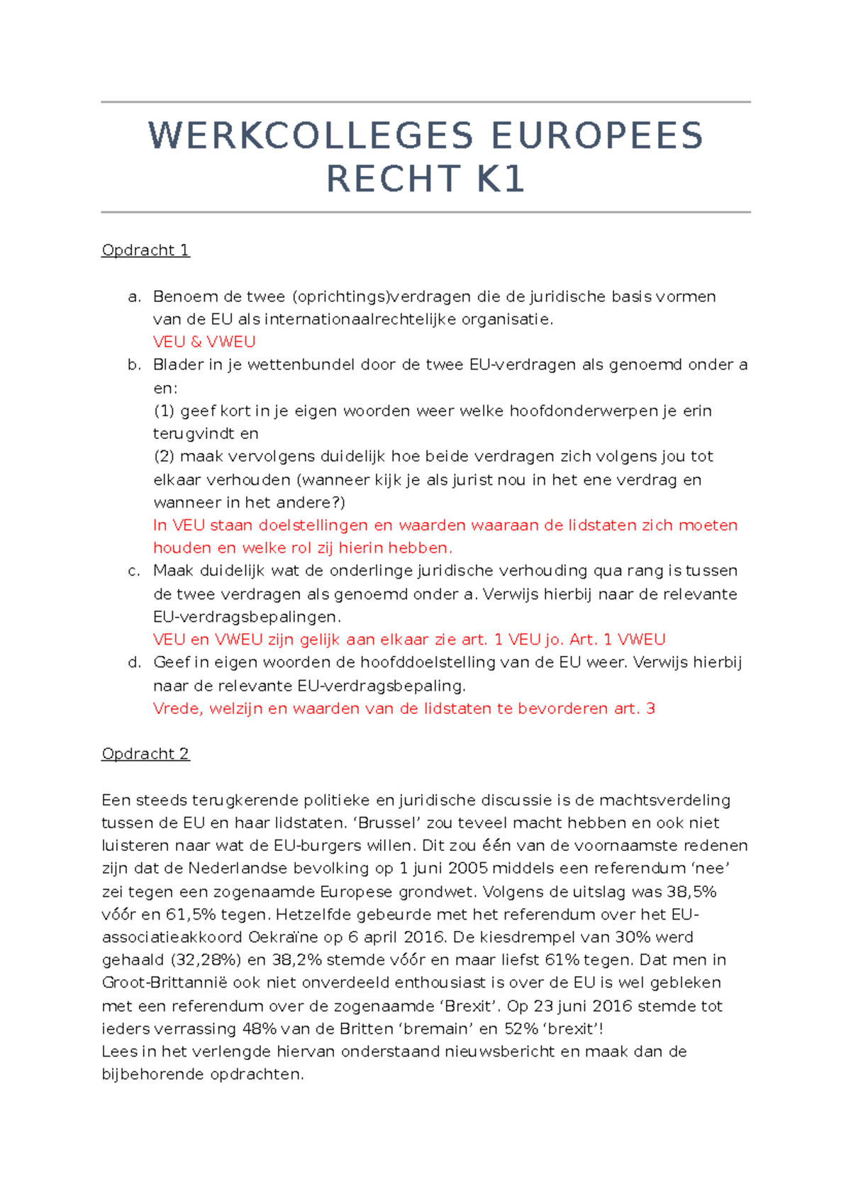 Werkcolleges Europees Recht K1 - WERKCOLLEGES EUROPEES RECHT K Opdracht ...