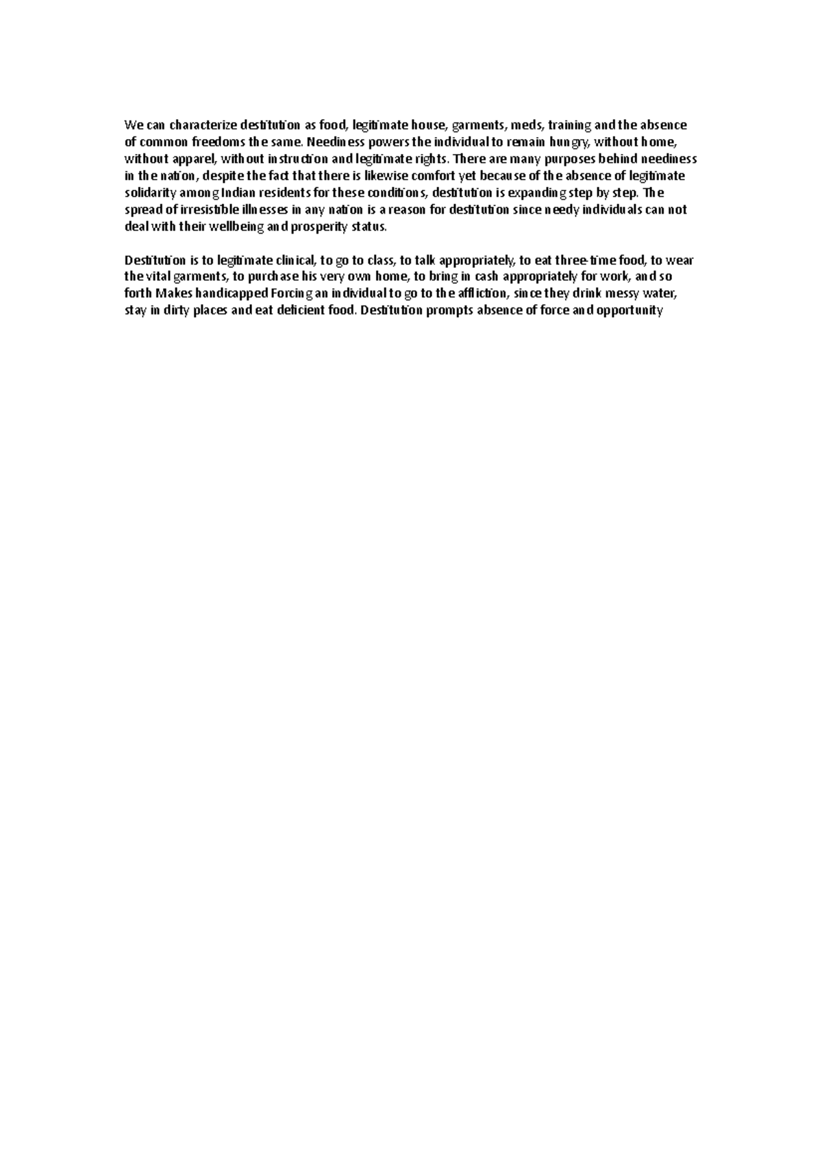 We can characterize destitution as food - Neediness powers the ...