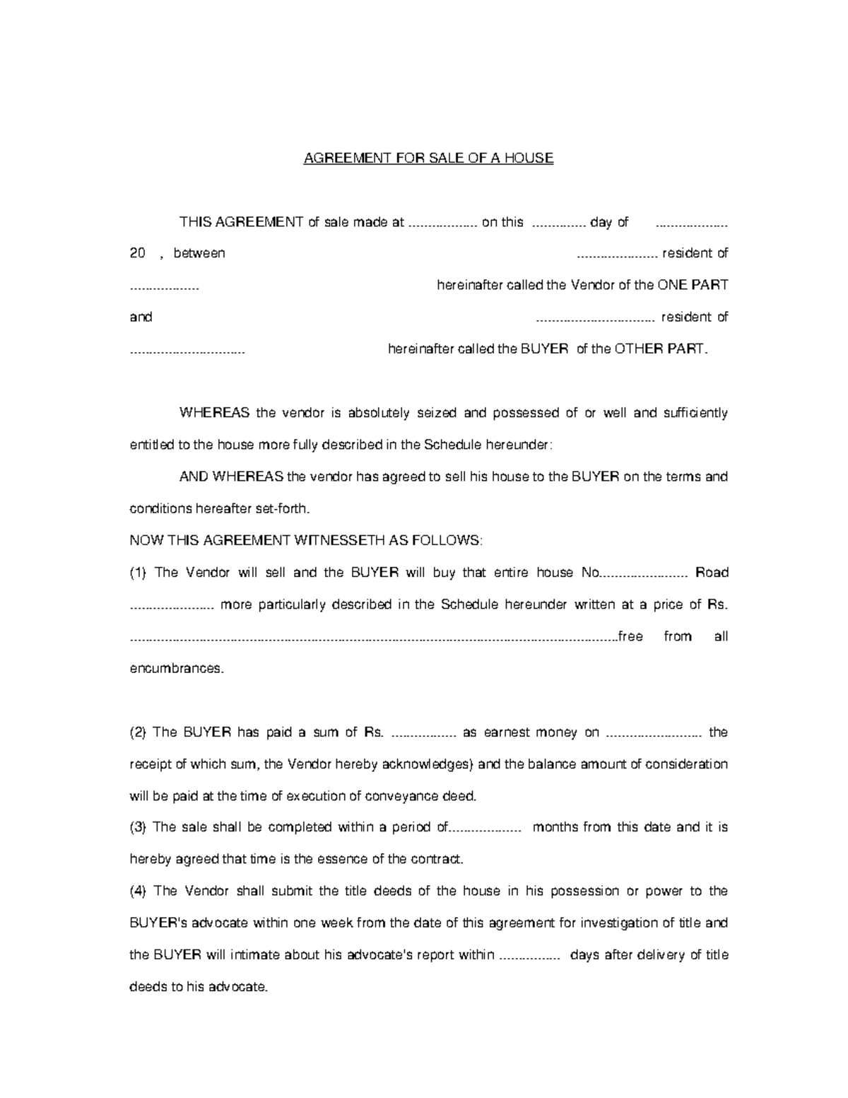 Saleof House Agreement - AGREEMENT FOR SALE OF A HOUSE THIS AGREEMENT ...