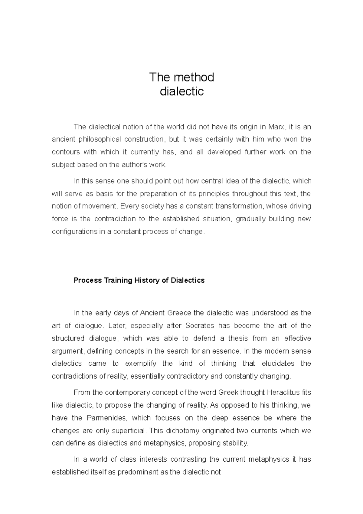 Process Training History of Dialectics - The method dialectic The ...
