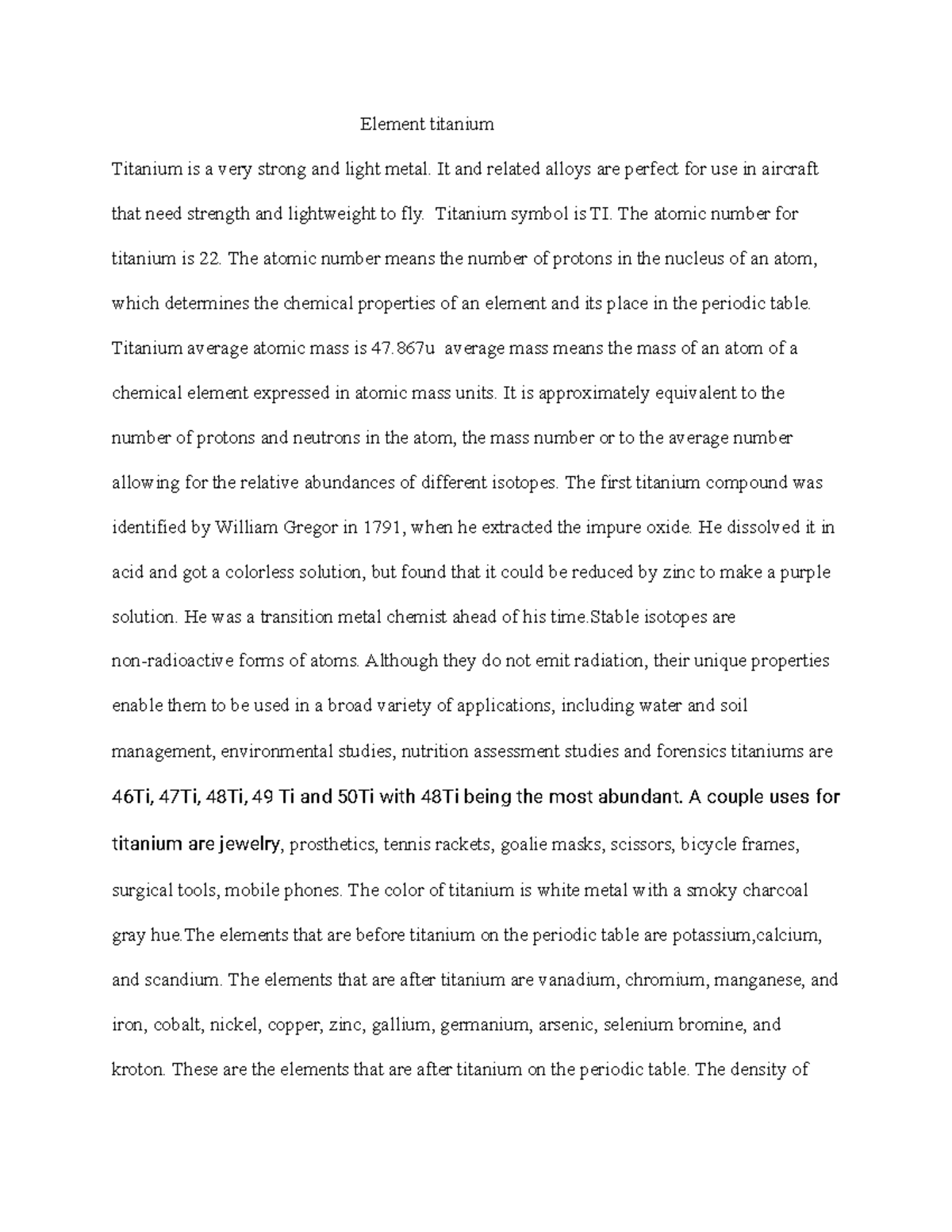 Chemistry element titanium Element titanium Titanium is a very strong