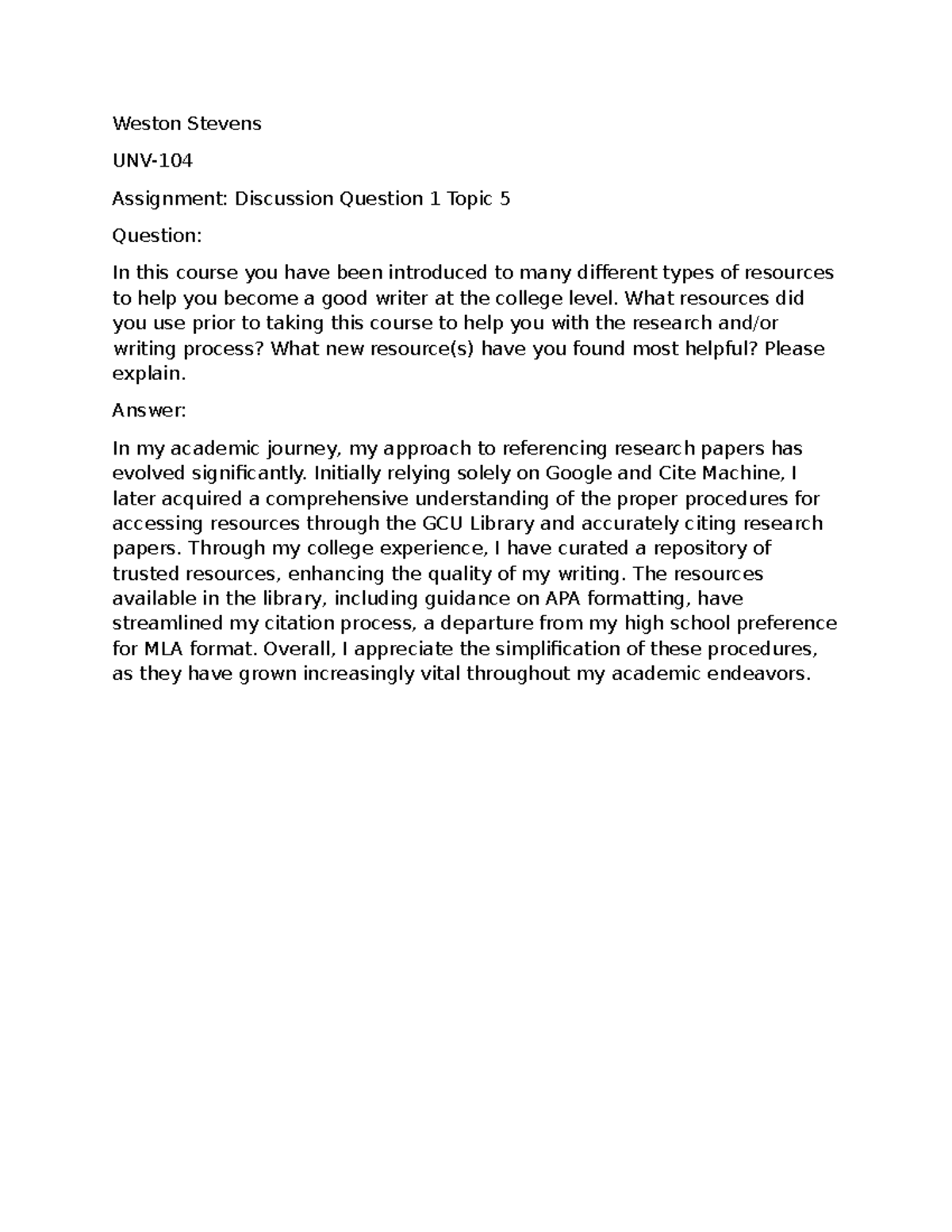 Discussion Questions - What resources did you use prior to taking this ...