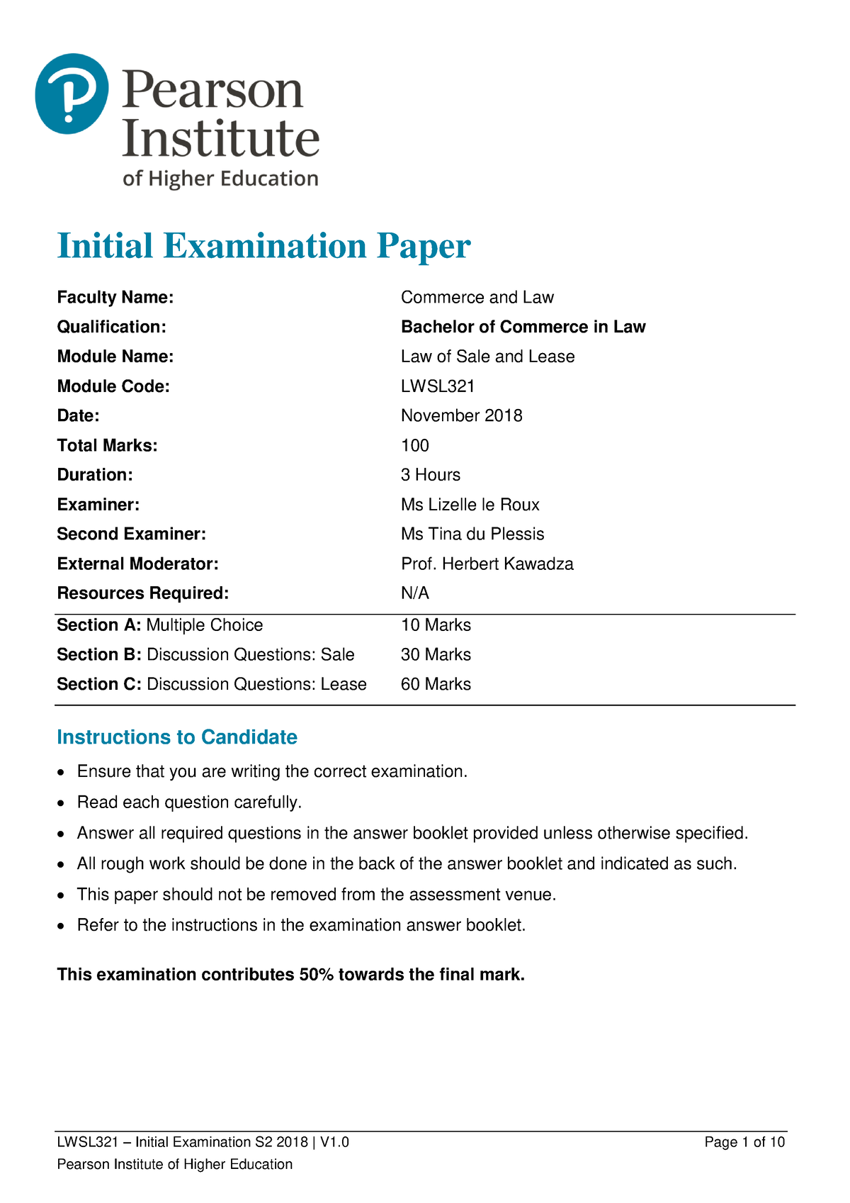 LWSL321 Initial Exam Sem 2 2018 070536 - LWSL321 – Initial Examination ...