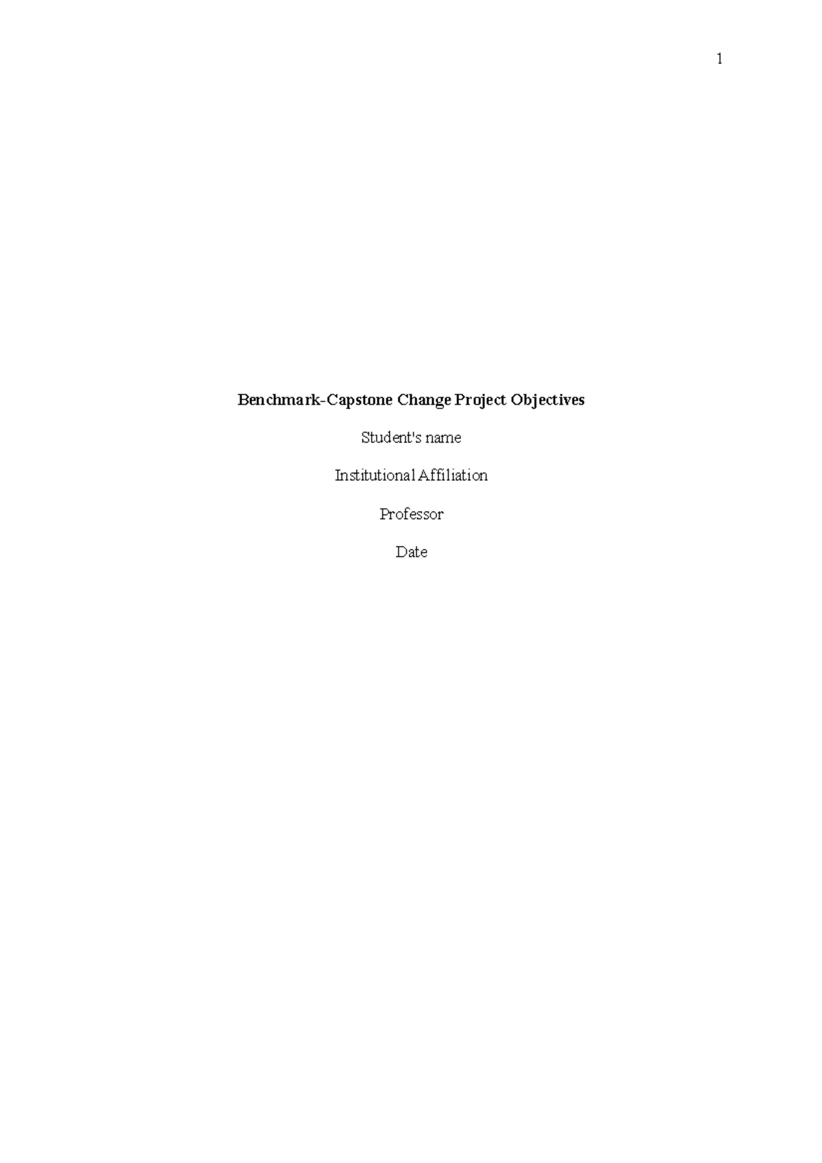 Benchmark-Capstone Change Project Objectives - Benchmark-Capstone ...